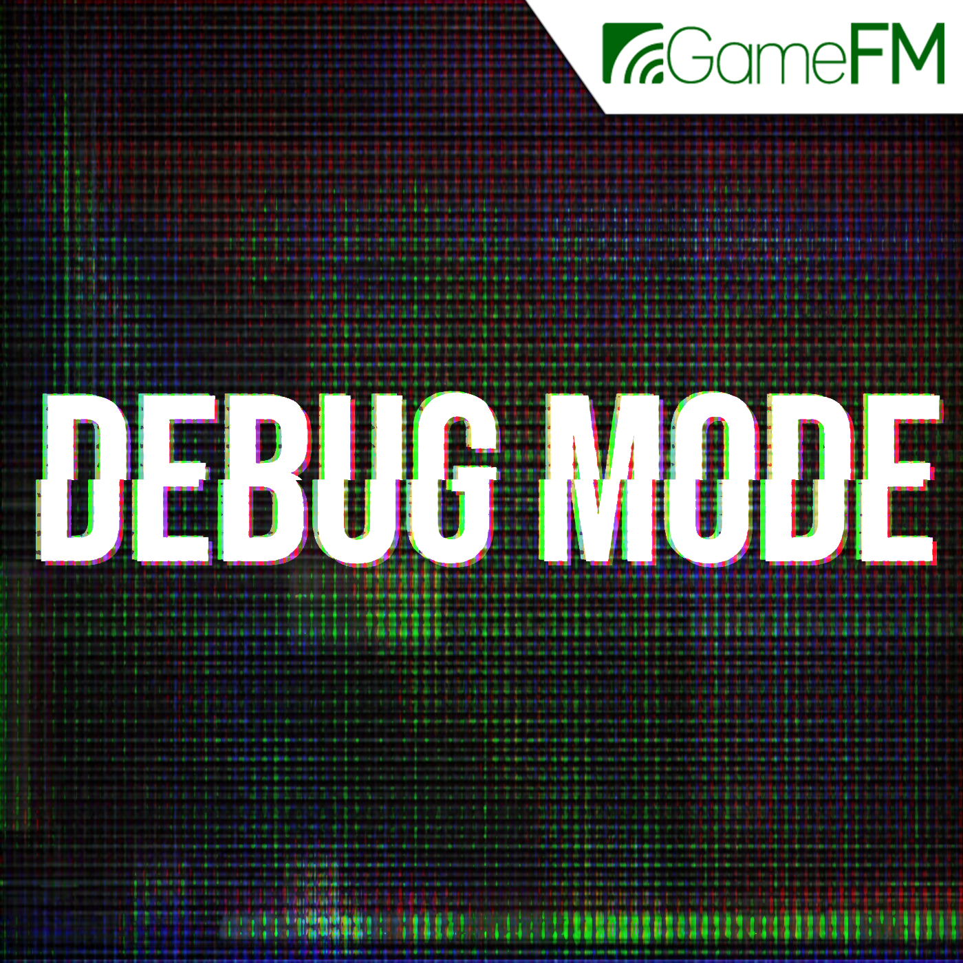 Debug Mode (GameFM)
