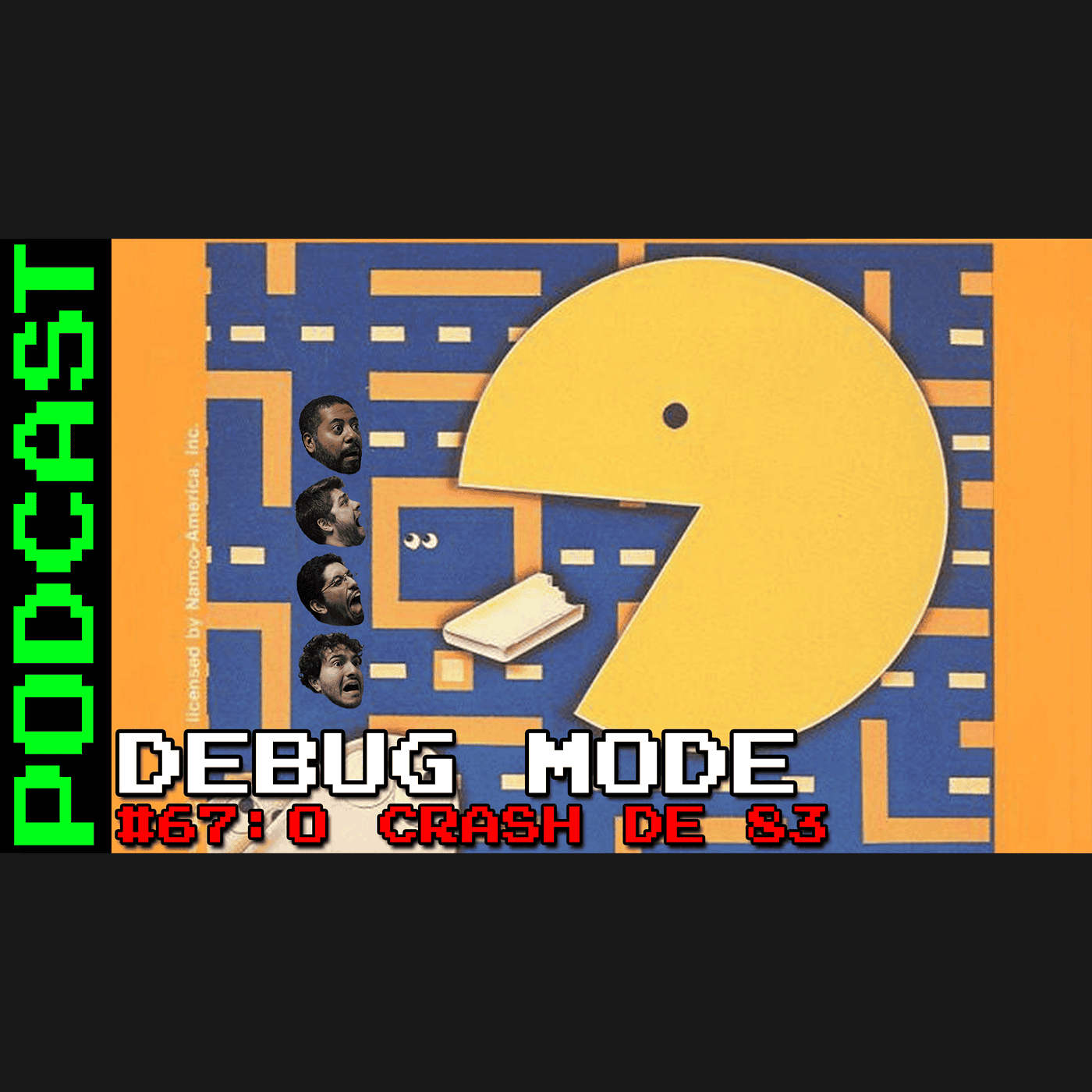 Debug Mode #67: O crash de 83 (a Atari é idiota) - Podcast episode artwork
