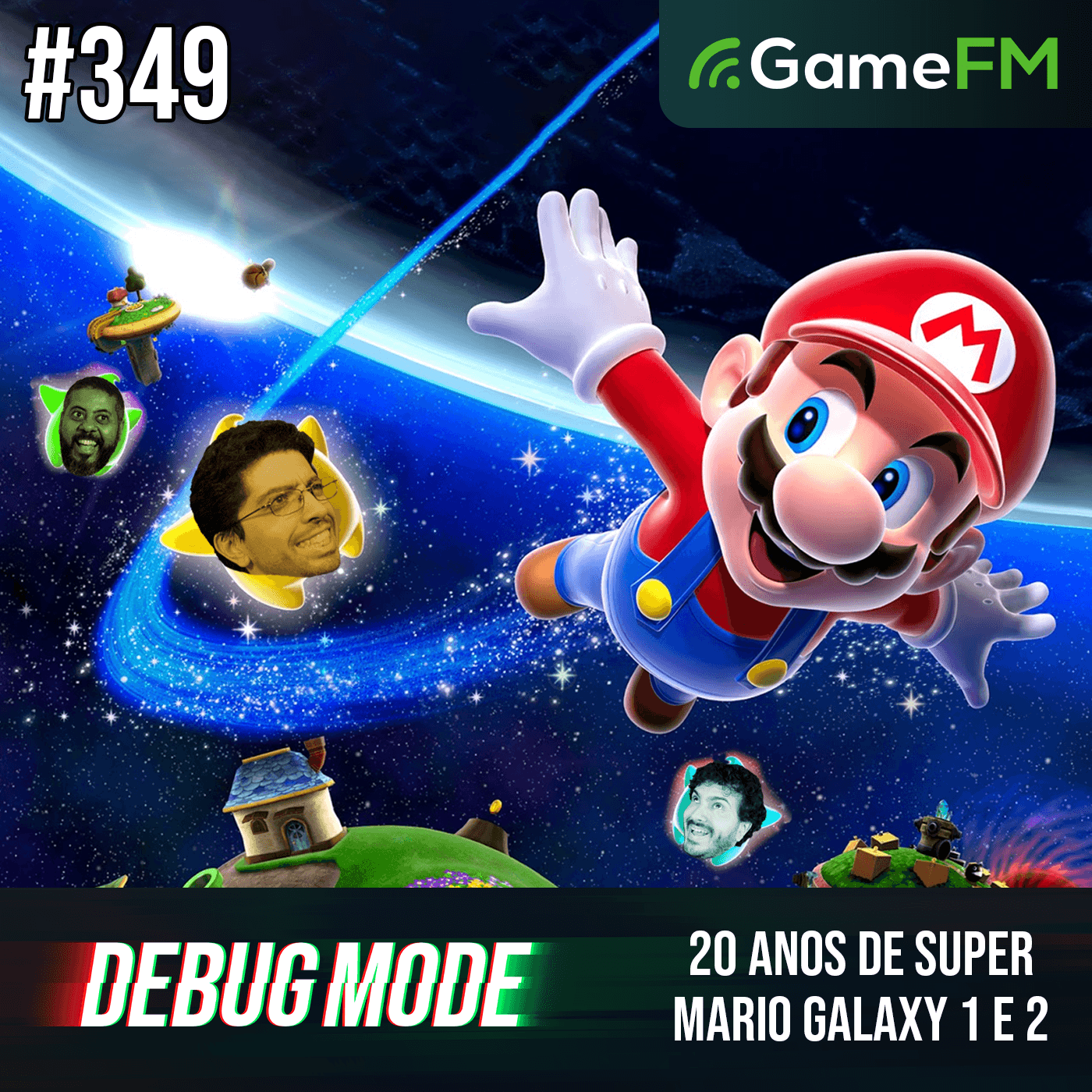 20 ANOS DE SUPER MARIO GALAXY 1 E 2 - Debug Mode #349 - Podcast episode artwork