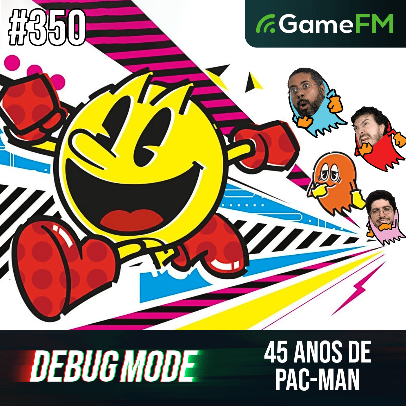 45 ANOS DE PAC-MAN - Debug Mode #350 - Podcast episode artwork
