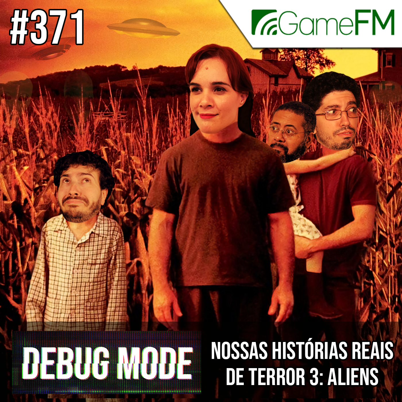 Debug Mode #371: Nossas Histórias Reais de Terror 3: Aliens – Podcast episode artwork