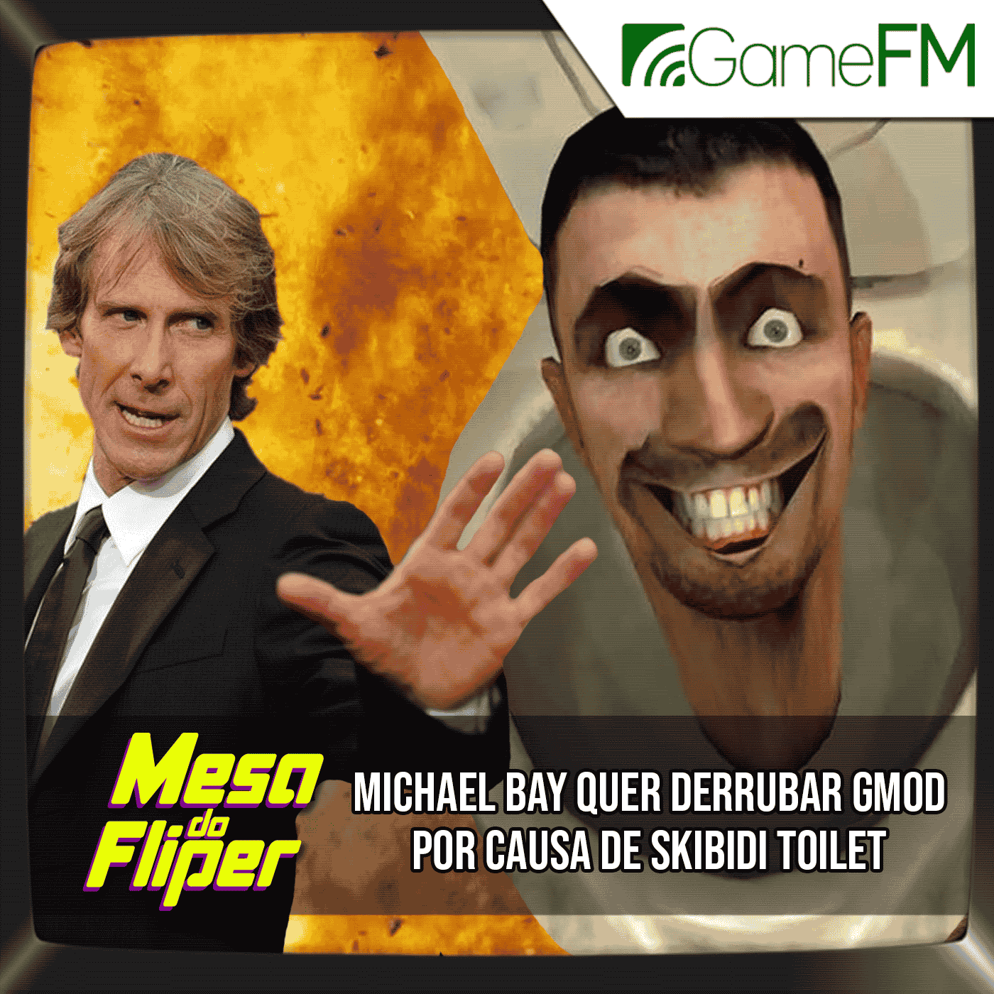Michael Bay quer derrubar Garry's Mod por causa de Skibidi Toilet - 01/08/2024 - Mesa do Fliper - Podcast