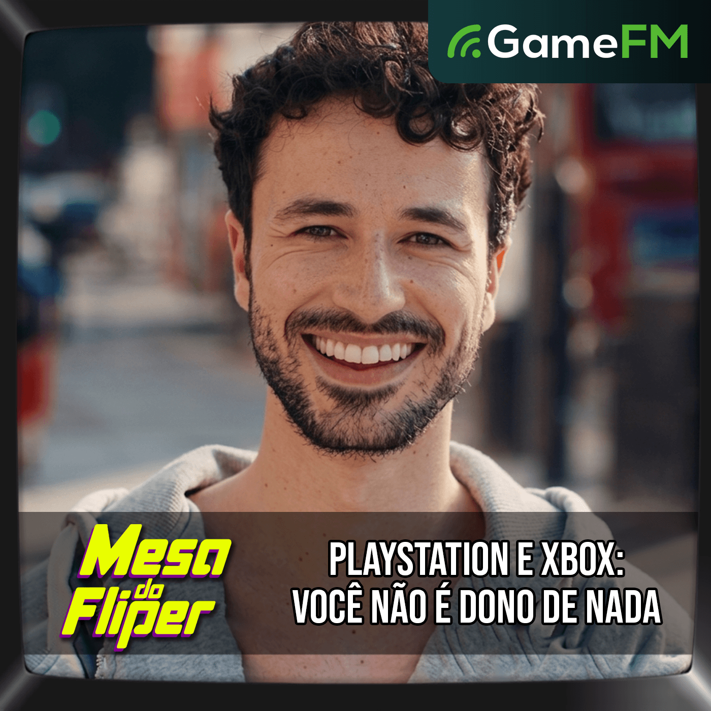 VOCÊ NÃO É DONO DE NADA - 30/07/2026 - Mesa do Fliper - Podcast episode artwork